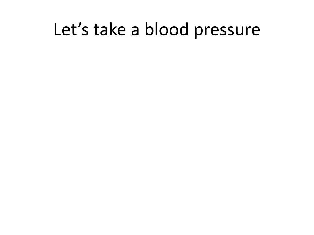 let s take a blood pressure