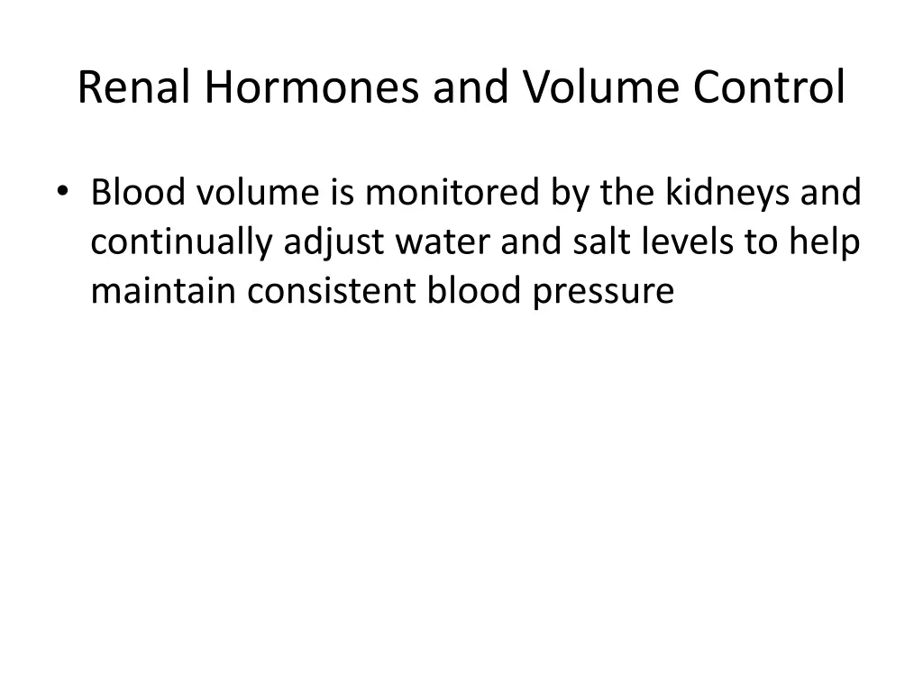 renal hormones and volume control