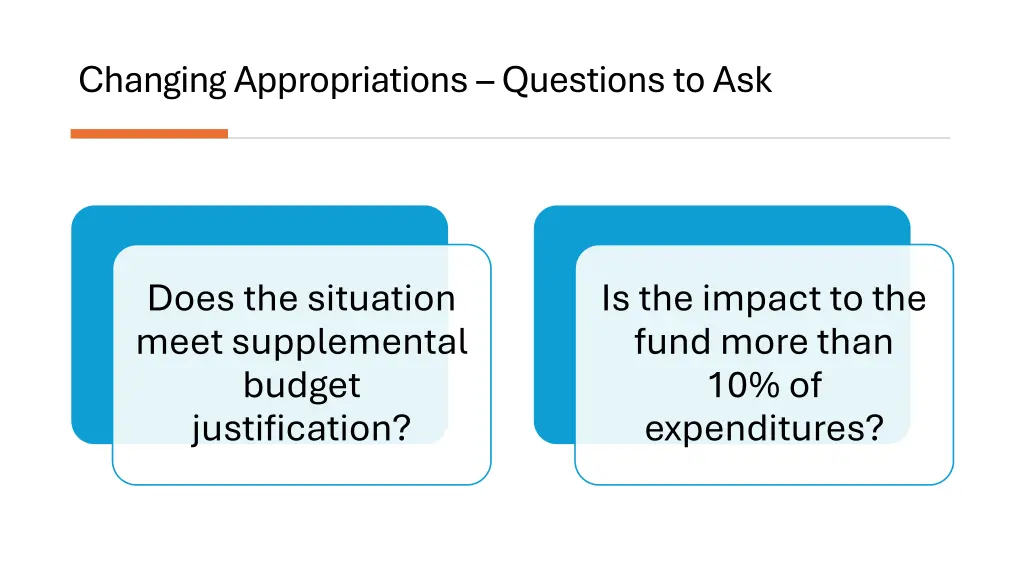 changing appropriations questions to ask