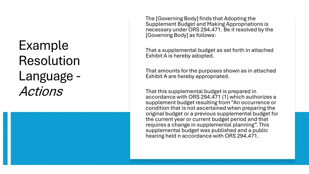 the governing body finds that adopting