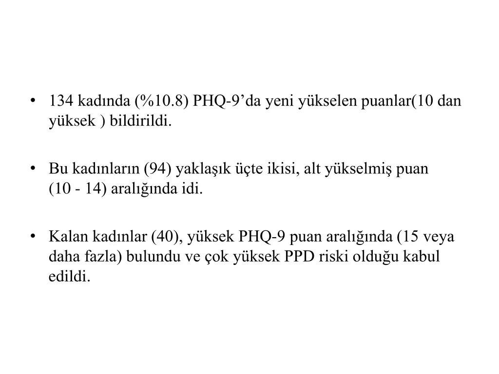 134 kad nda 10 8 phq 9 da yeni y kselen puanlar