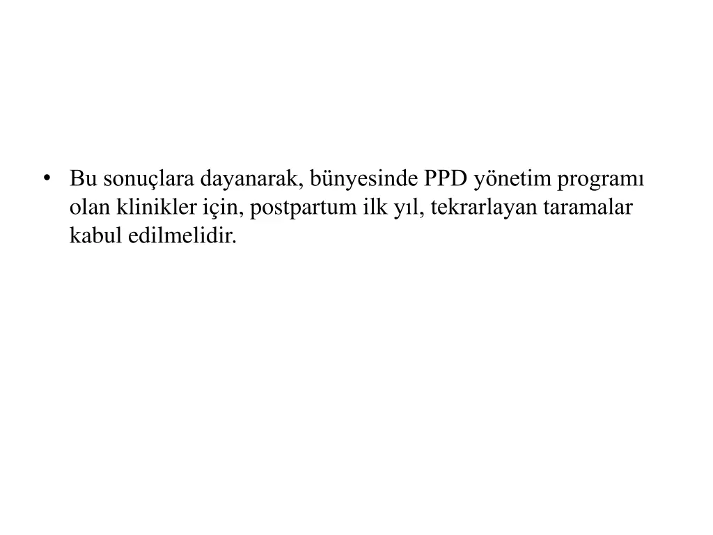 bu sonu lara dayanarak b nyesinde ppd y netim