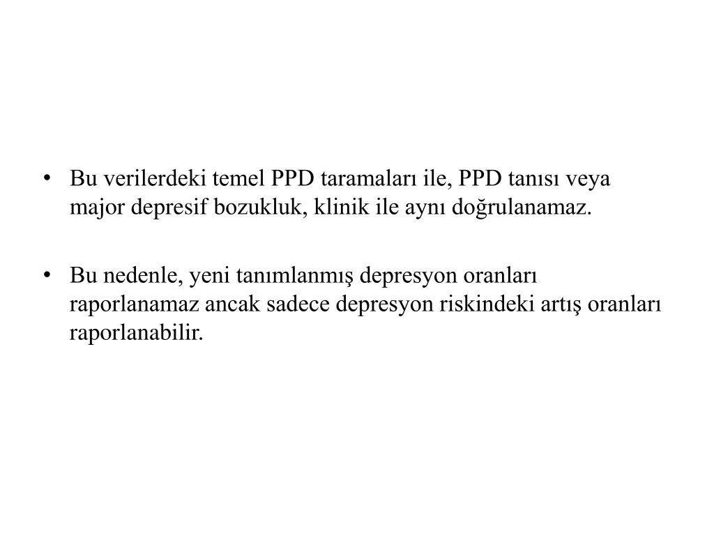 bu verilerdeki temel ppd taramalar