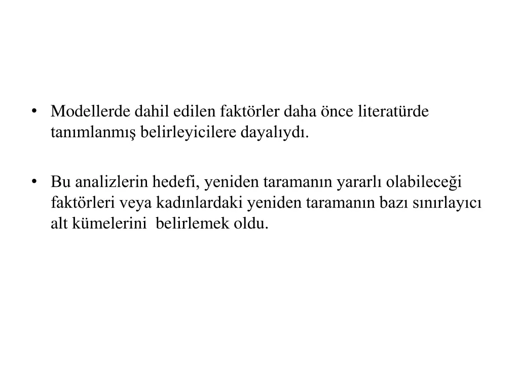 modellerde dahil edilen fakt rler daha