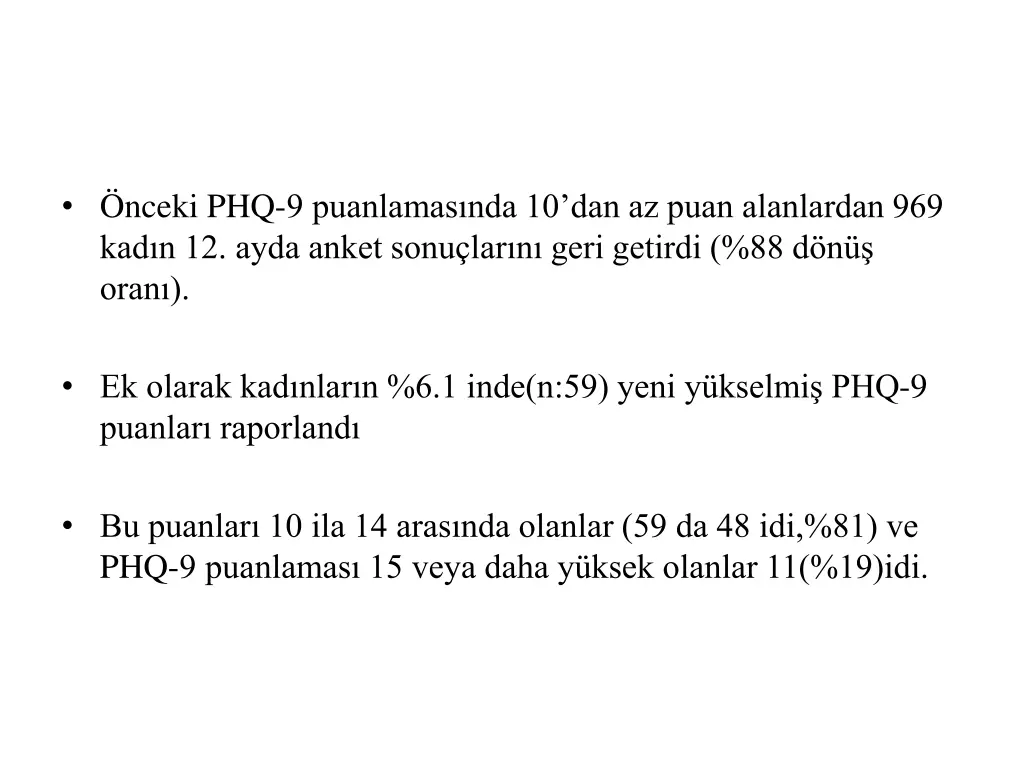 nceki phq 9 puanlamas nda 10 dan az puan