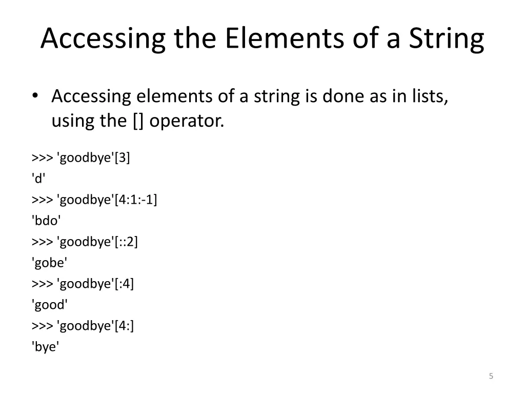 accessing the elements of a string 1