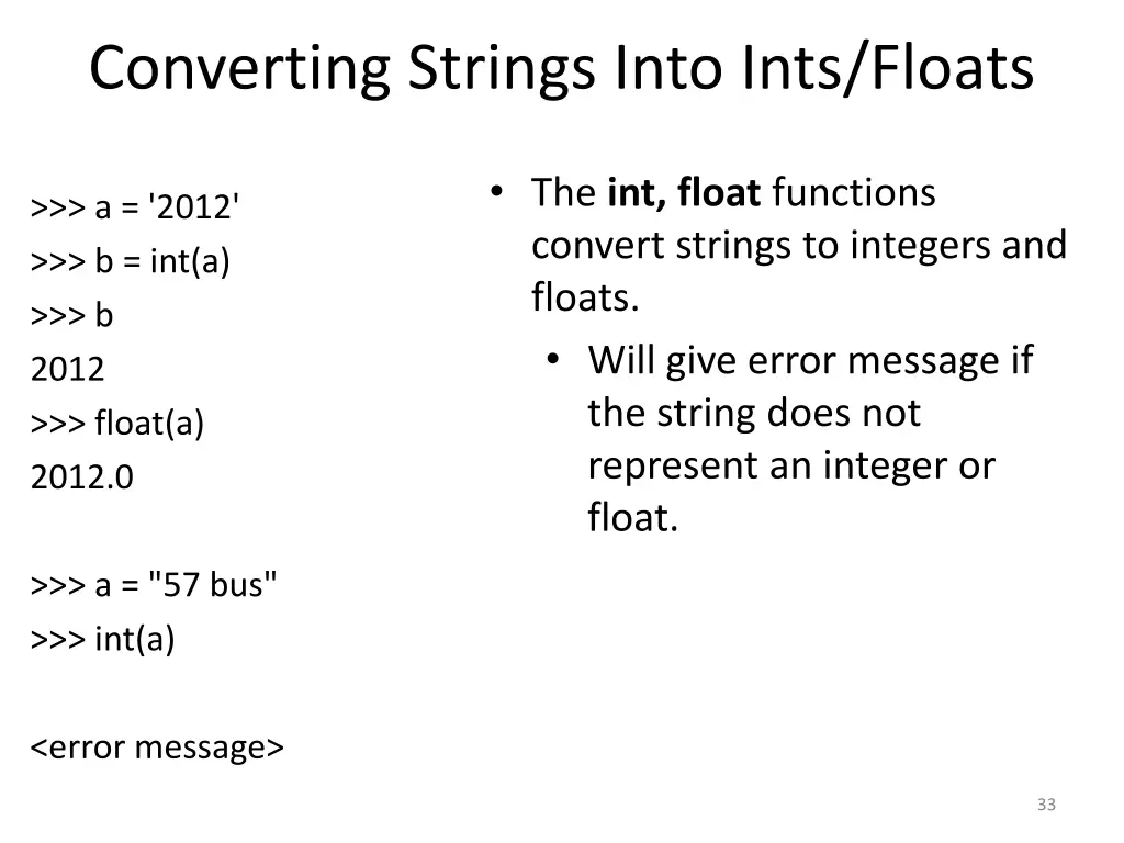 converting strings into ints floats
