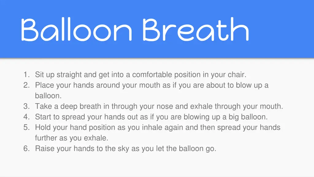 balloon breath