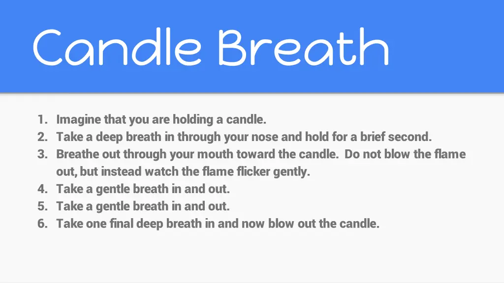 candle breath