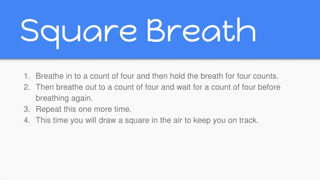 square breath