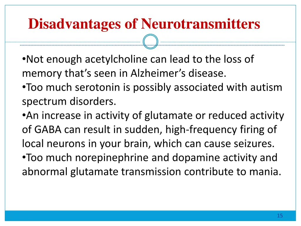 disadvantages of neurotransmitters 1