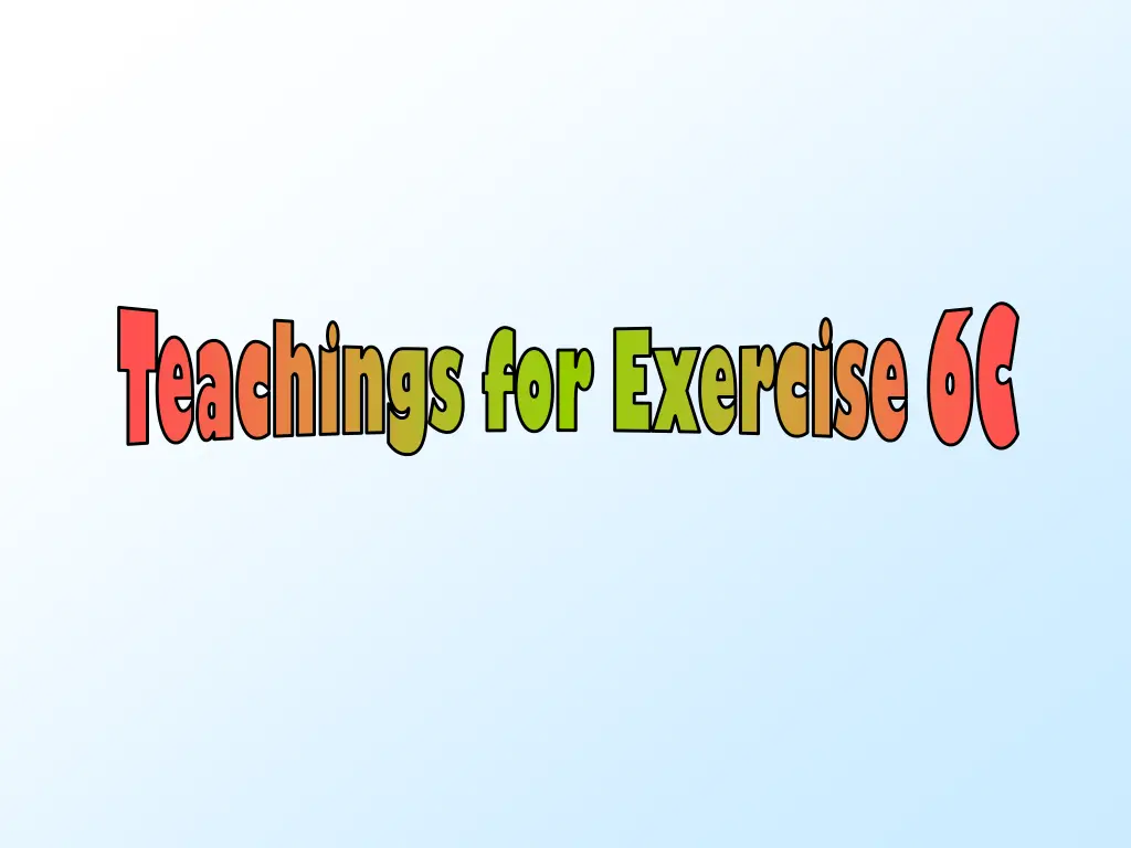 teachings for exercise teachings for exercise 6c