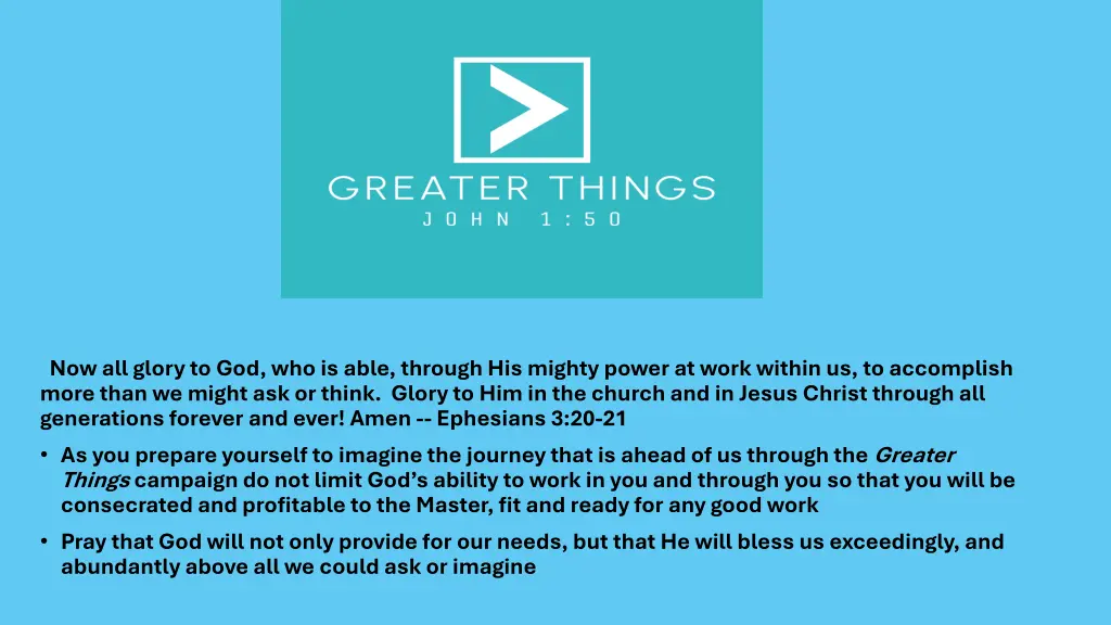 now all glory to god who is able through