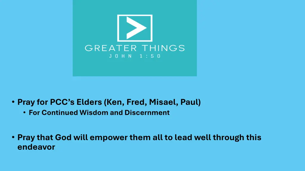 pray for pcc s elders ken fred misael paul