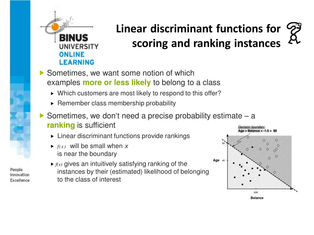 linear discriminant functions for scoring