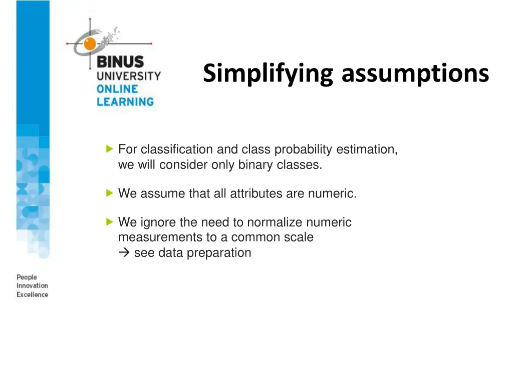 simplifying assumptions