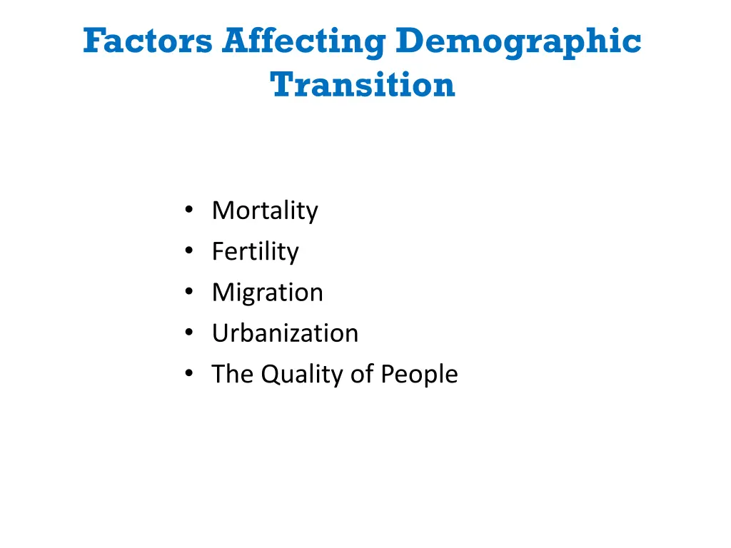 factors affecting demographic transition