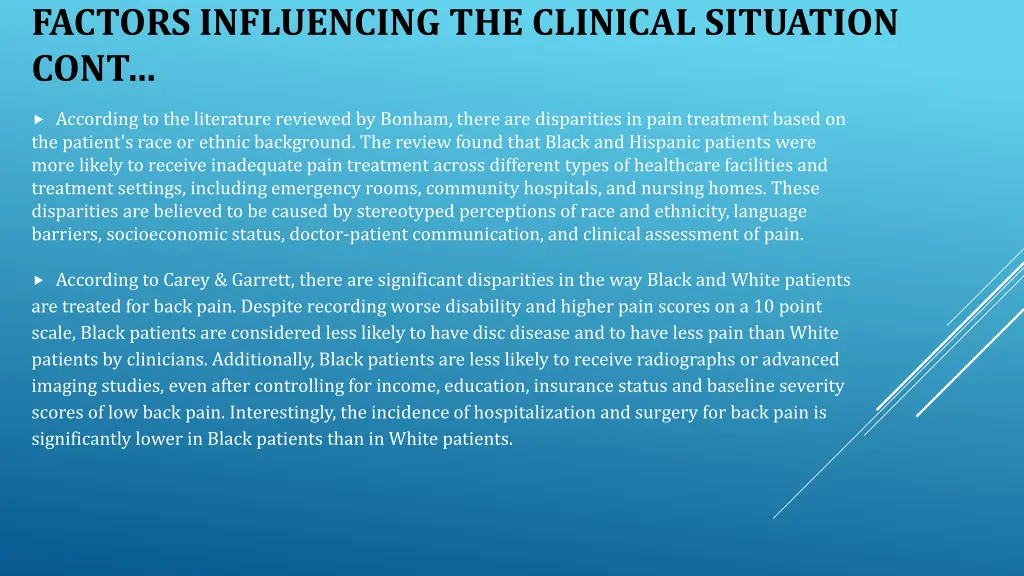 factors influencing the clinical situation cont 1
