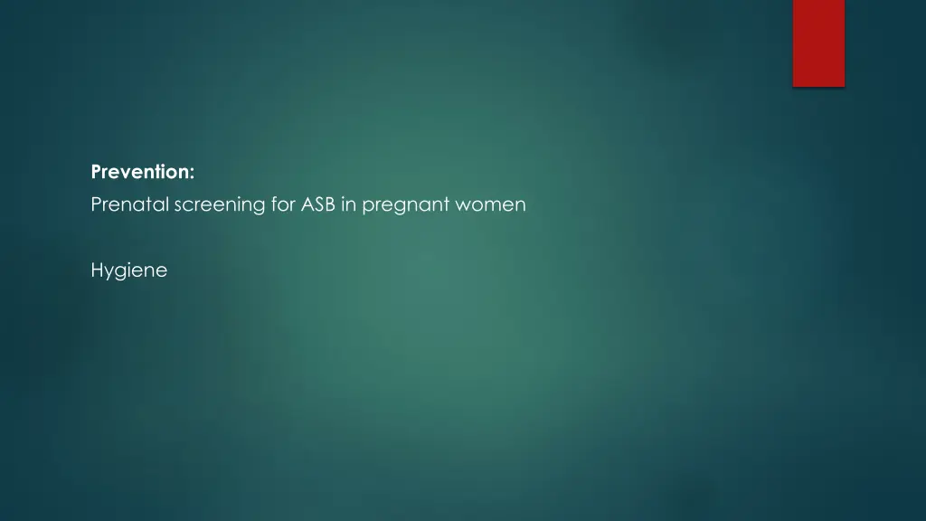 prevention prenatal screening for asb in pregnant