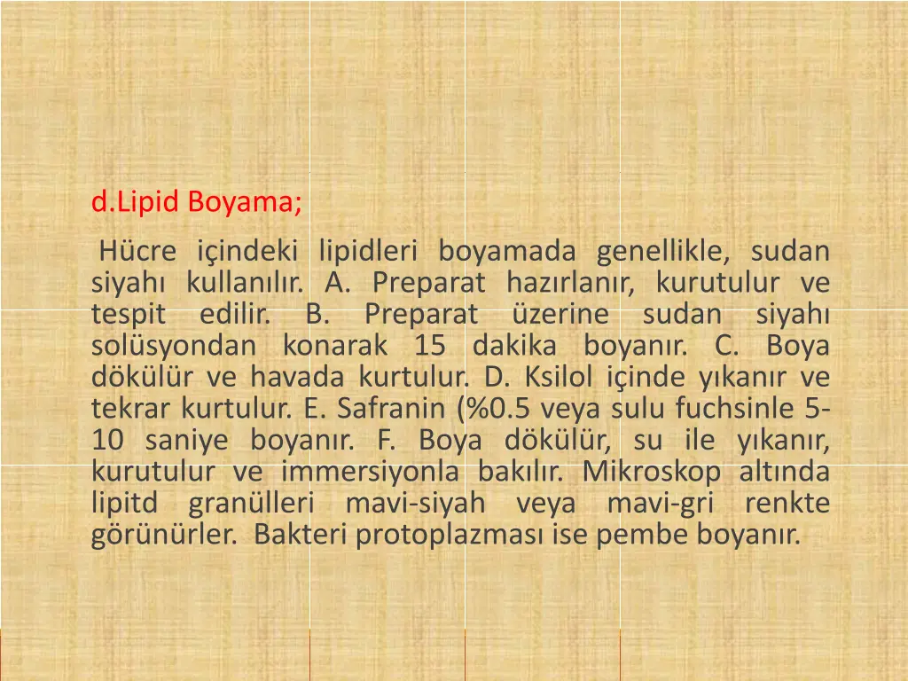 d lipid boyama h cre i indeki lipidleri boyamada
