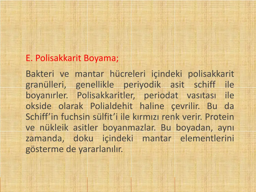 e polisakkarit boyama
