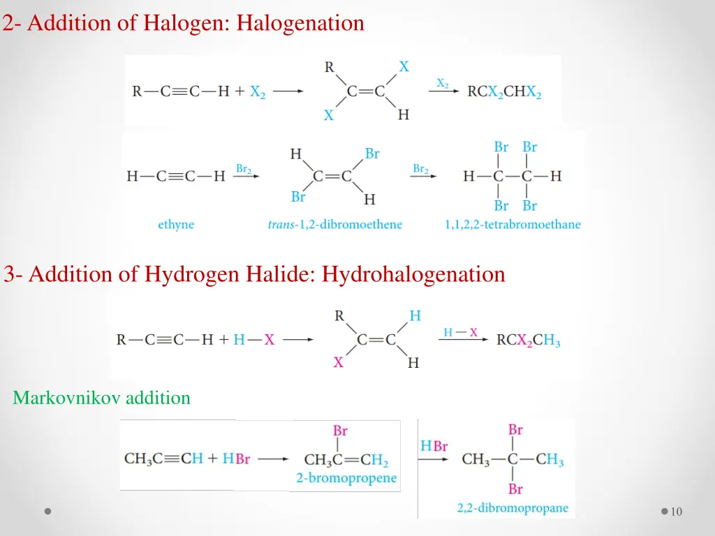 2 addition of halogen halogenation