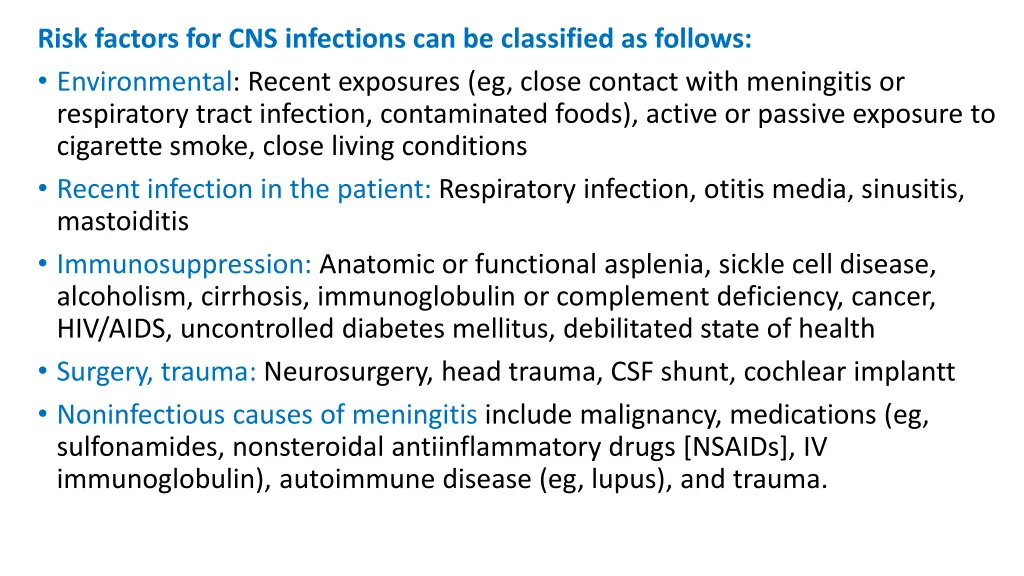 risk factors for cns infections can be classified