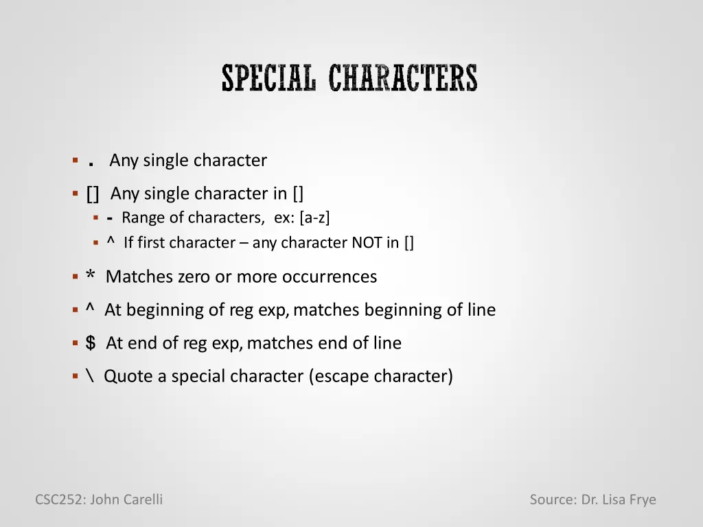 any single character