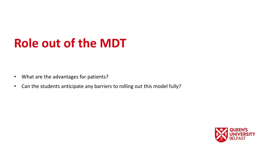 role out of the mdt