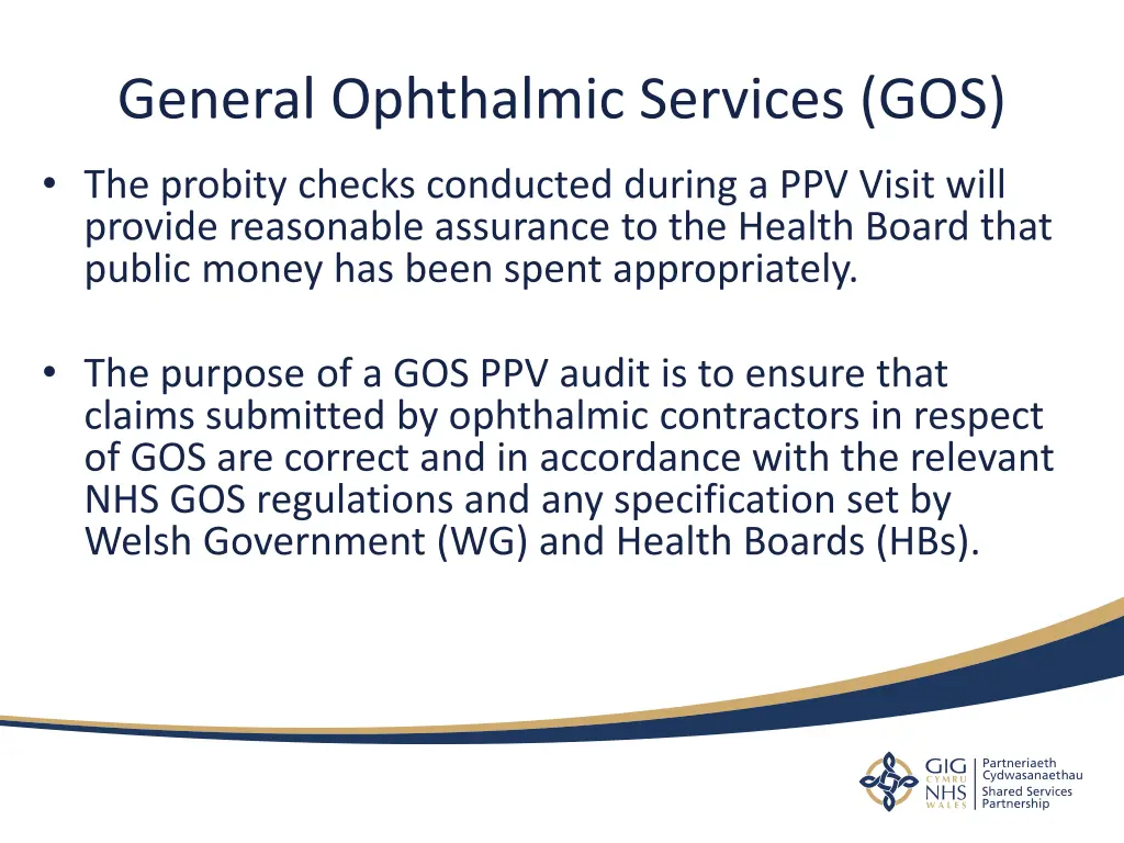 general ophthalmic services gos