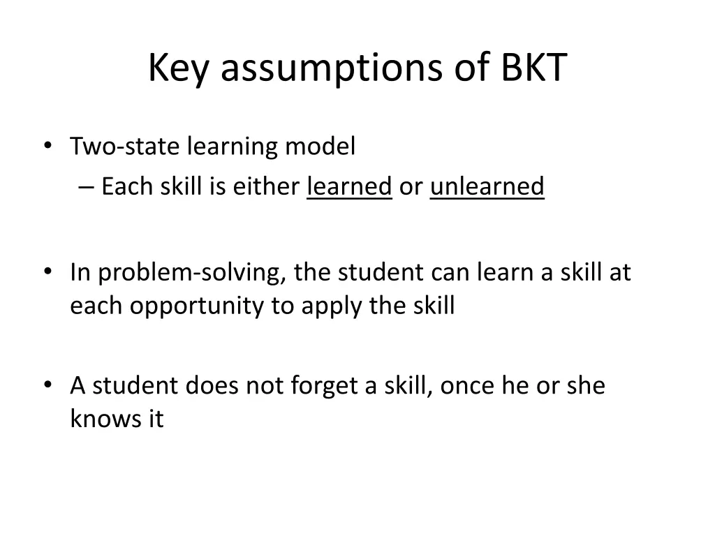 key assumptions of bkt 2