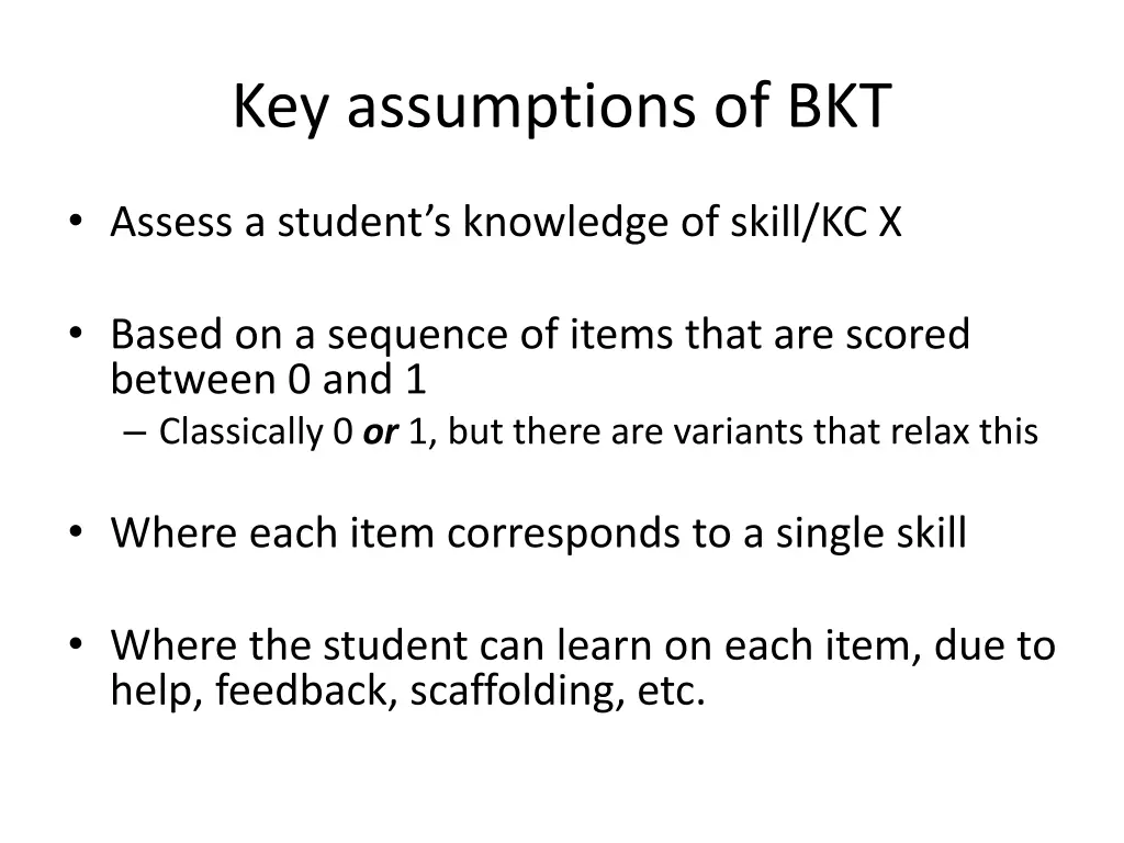 key assumptions of bkt