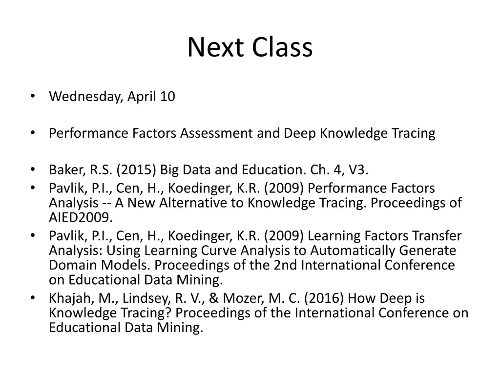 next class