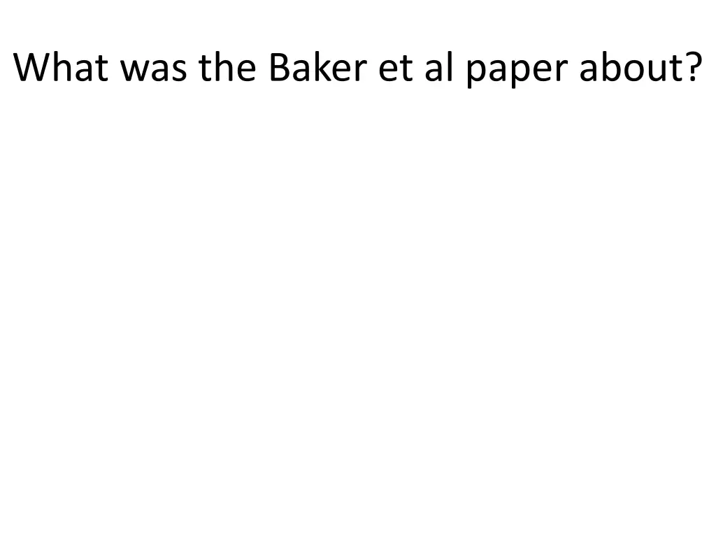 what was the baker et al paper about