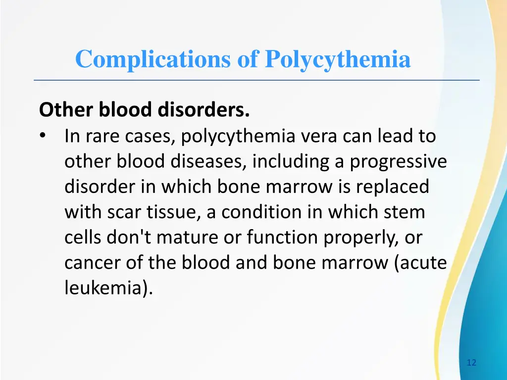 complications of polycythemia 3