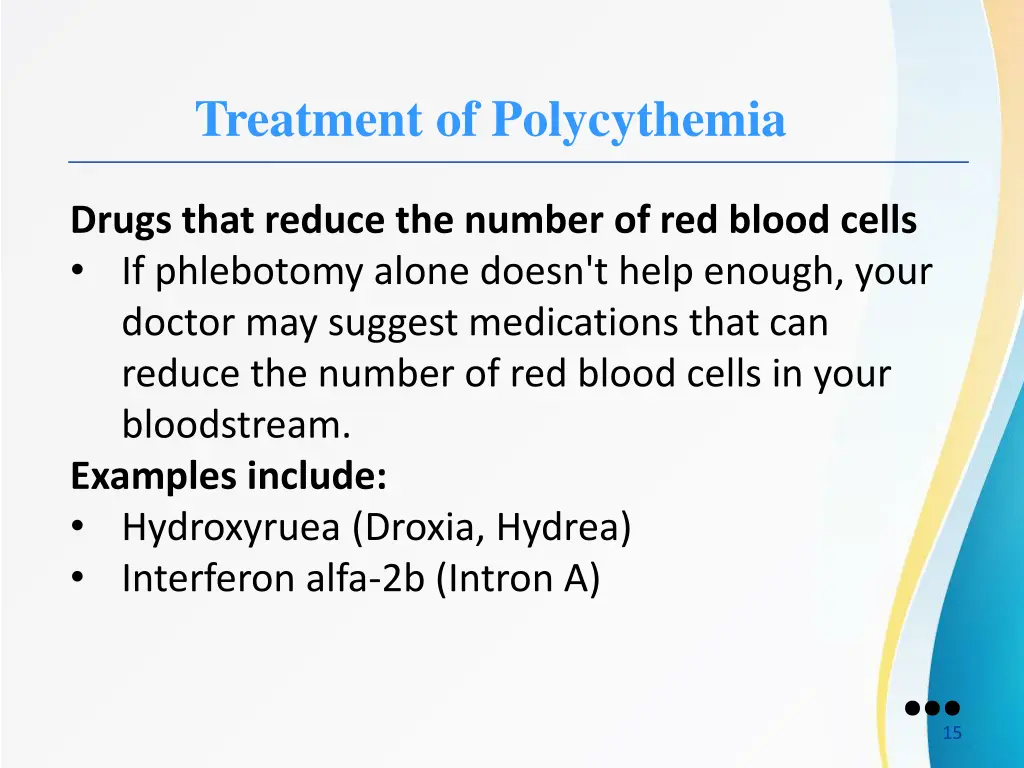 treatment of polycythemia 2