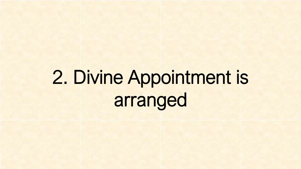 2 divine appointment is 2 divine appointment