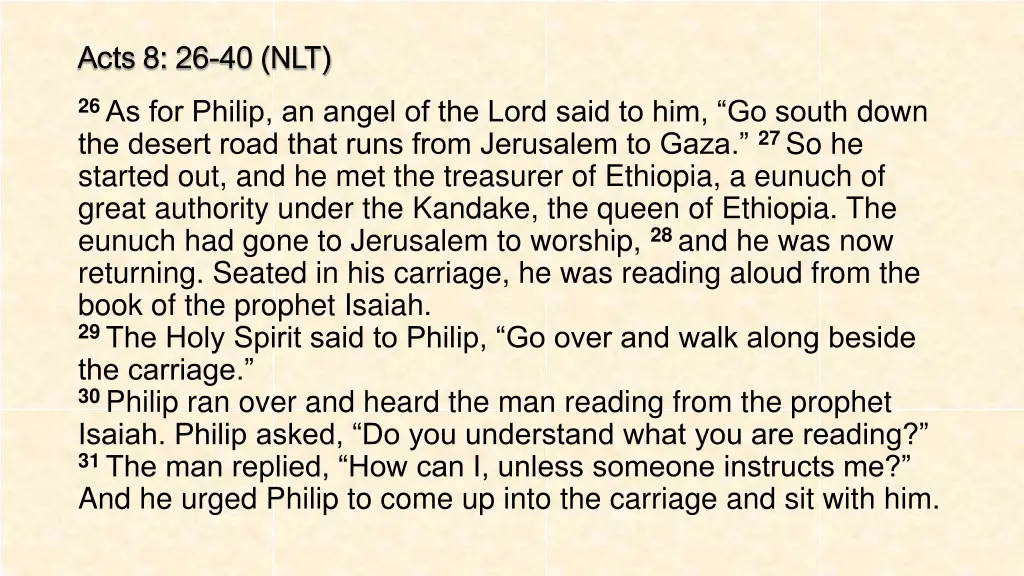 acts 8 26 acts 8 26 40 nlt
