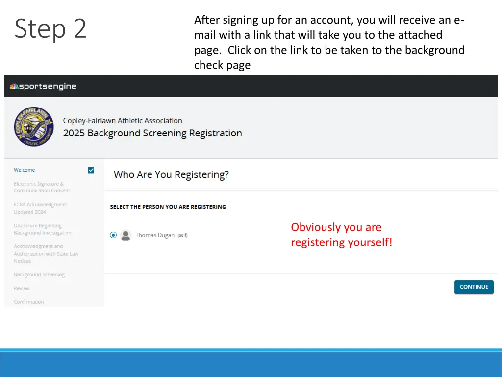 after signing up for an account you will receive