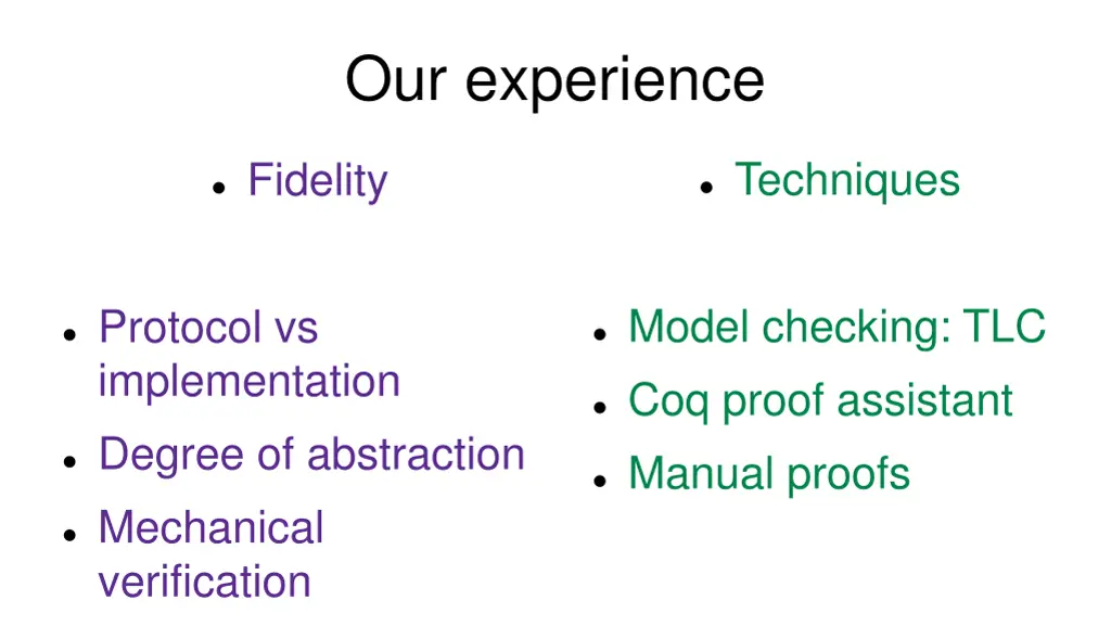 our experience