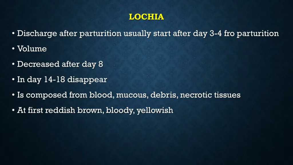 lochia