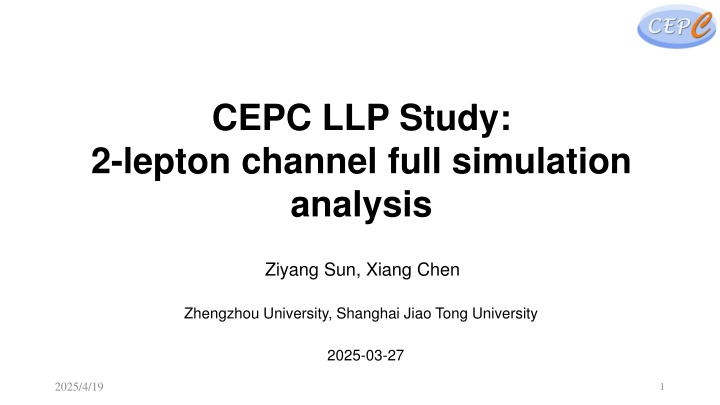 cepc llp study 2 lepton channel full simulation
