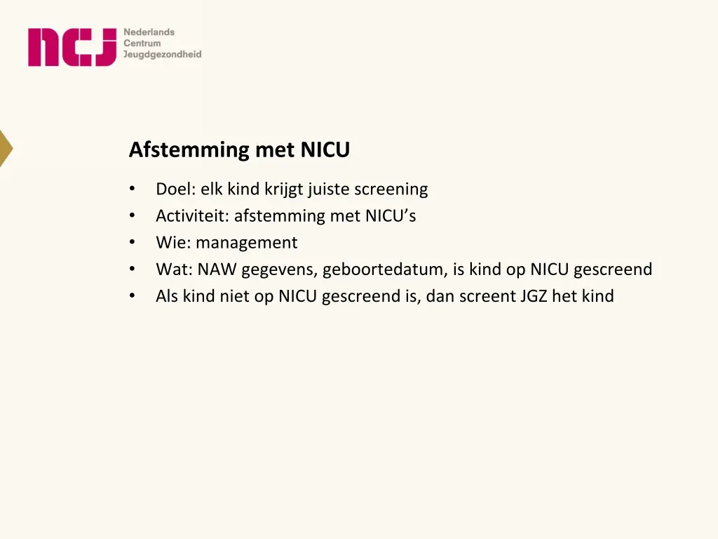 afstemming met nicu