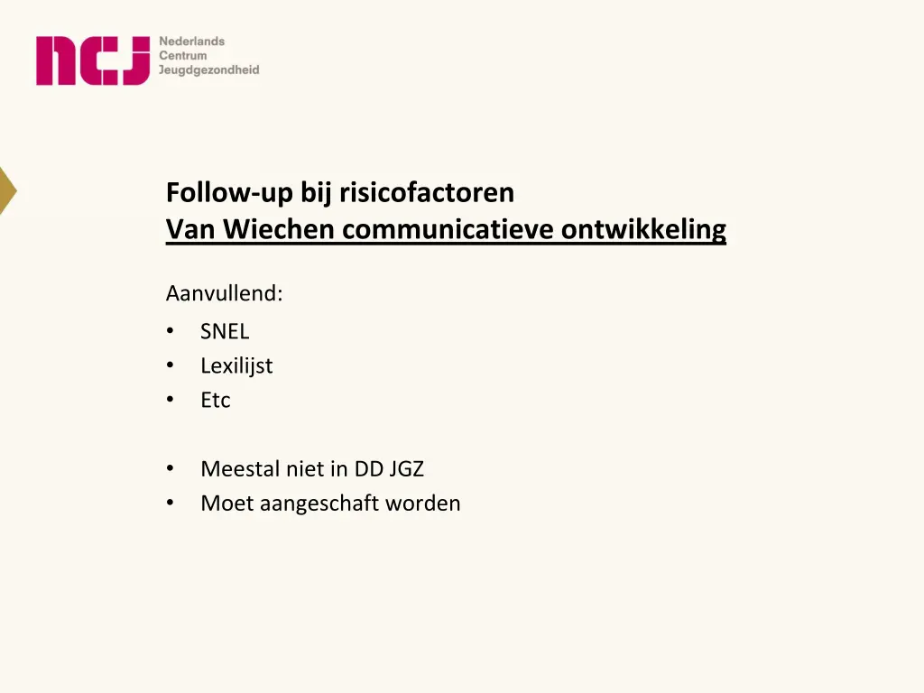 follow up bij risicofactoren van wiechen 1