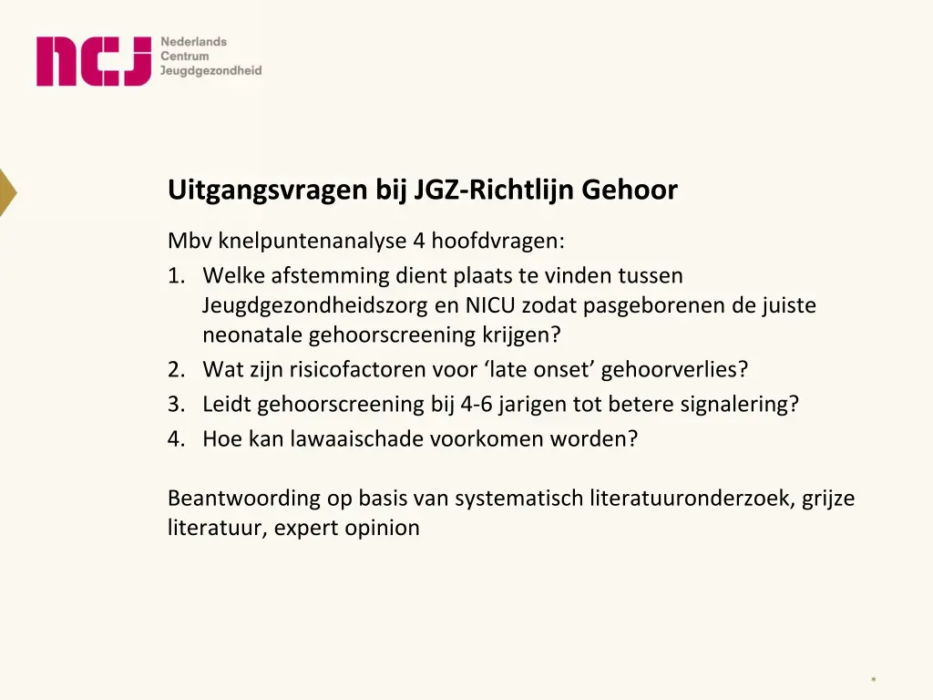 uitgangsvragen bij jgz richtlijn gehoor