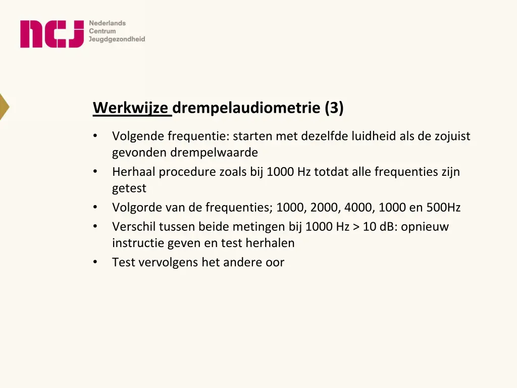 werkwijze drempelaudiometrie 3