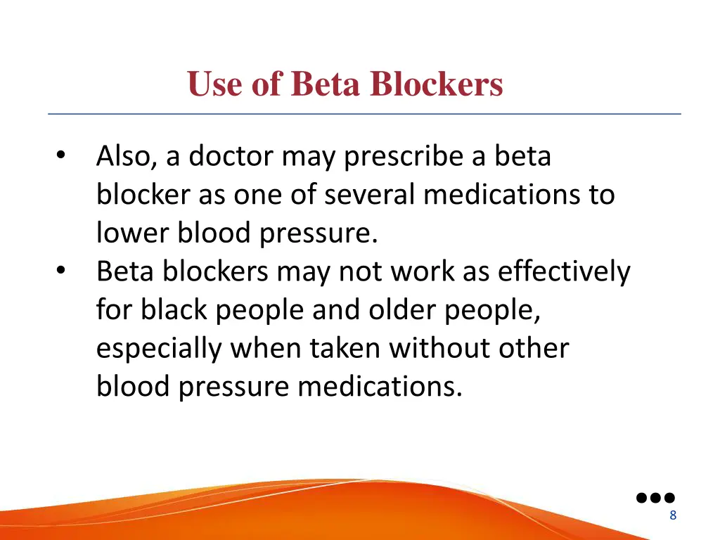 use of beta blockers 1
