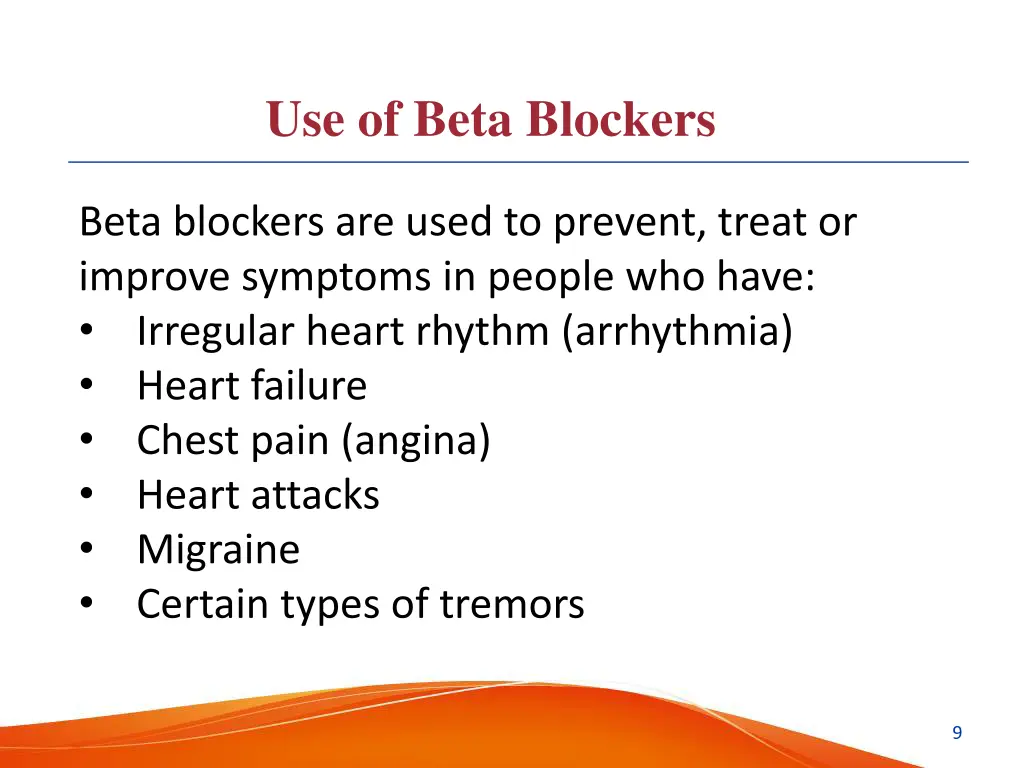 use of beta blockers 2