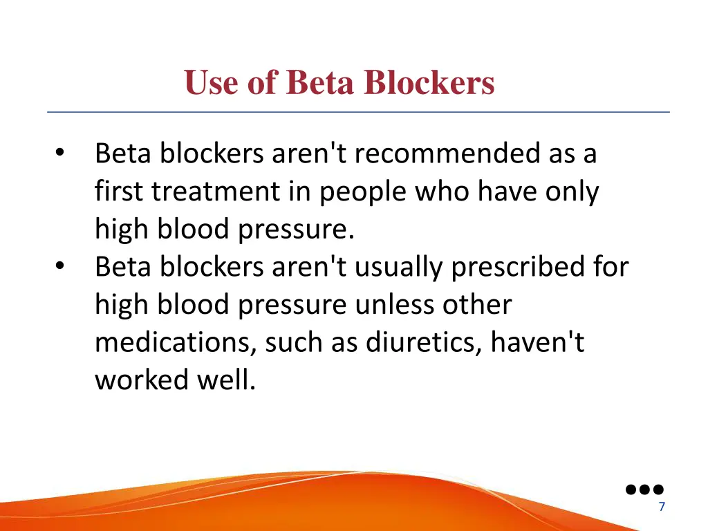 use of beta blockers