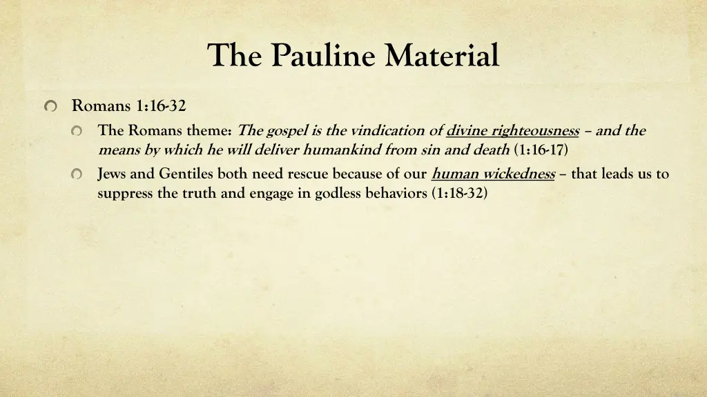 the pauline material